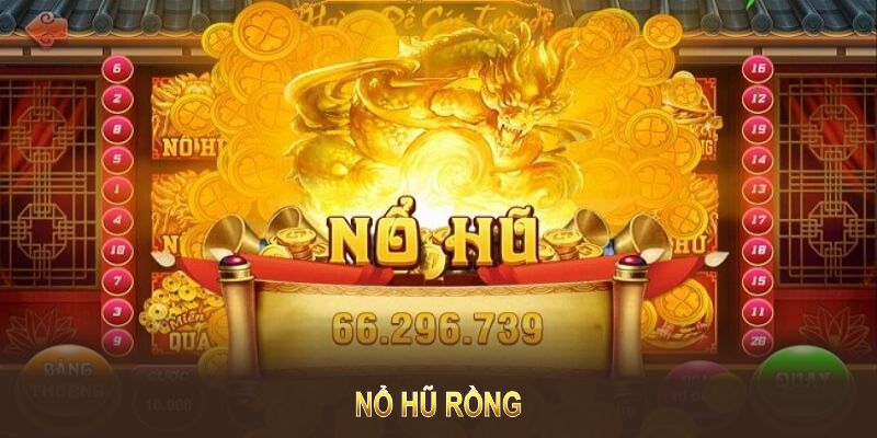 Nổ Hũ Rồng