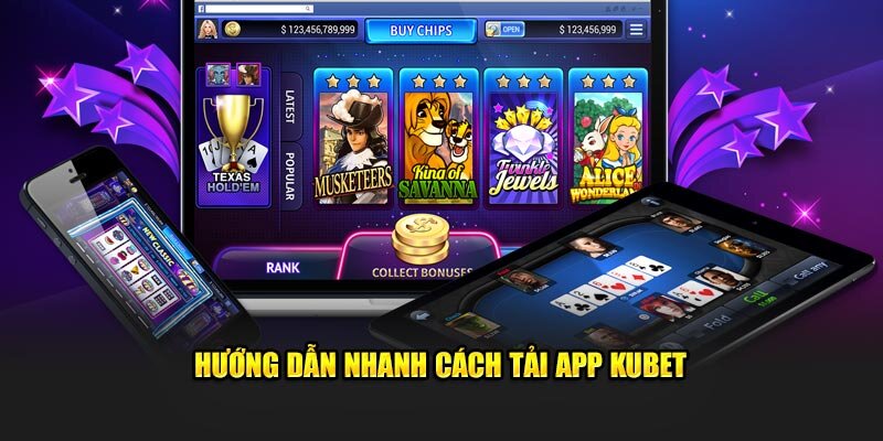 Hướng dẫn tân binh cách tải app Kubet trên Android